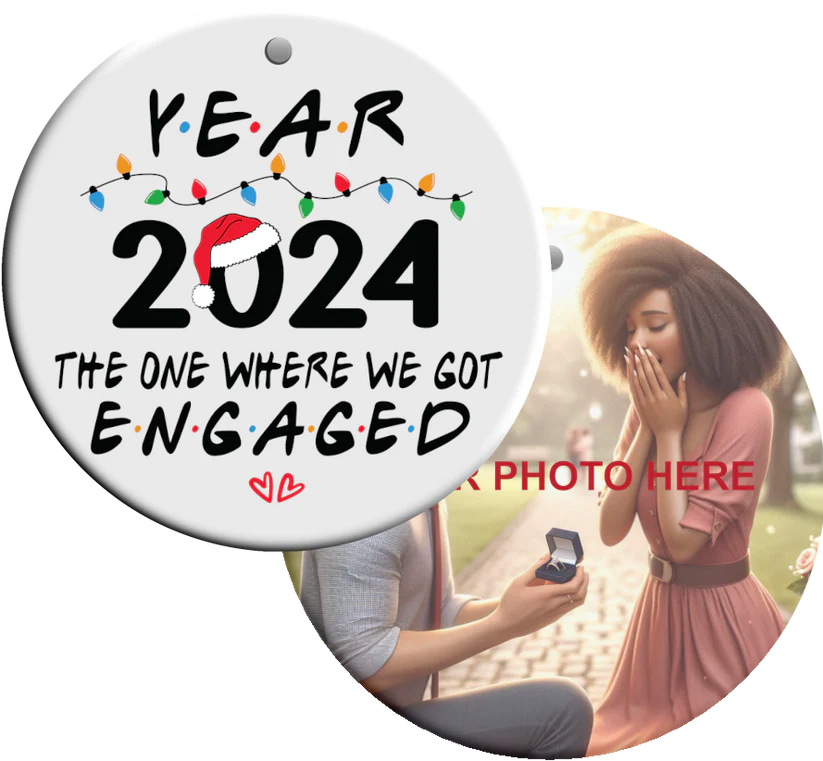Ornament - Year 2024 The One Where We Got Engaged